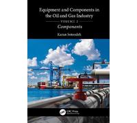 Karan Sotoodeh Equipment and Components in the Oil and Gas In (Copertina rigida)