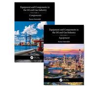 Karan Sotoodeh Equipment and Components in the Oil and Gas (Mixed Media Product)