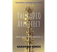 Karanvir Singh The Radio Architect (Tascabile)