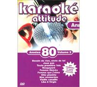 Karaoké attitude - Années 80 - Volume 2