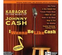 Karaoke - I Wanna Be Like Cash: Karaoke to the Music of John