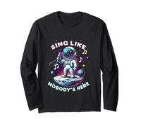 Karaoke Sing Like Nobody's Here Maglia a Manica