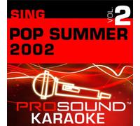 Karaoke - Sing Pop Summer 2002 V. 2