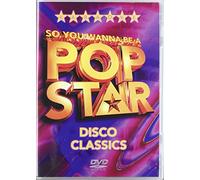 Karaoke - So You Wanna Be A Pop Star - Disco Classics [Edizione: Regno Unito] [Edizione: Regno Unito]