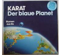 KARAT - Der blaue Planet / Blumen aus Eis / 6.13253