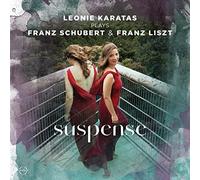 Franz Schubert Suspense: Leonie Karatas Plays Franz Schubert & Franz Liszt (CD)