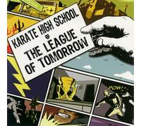 Karate High School - The League of Tomorrow