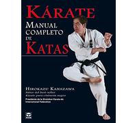 Kárate manual completo de katas [Lingua spagnola]