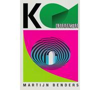 Karavanserai - Gedigte in Afrikaans: Kragvolle Nederlandse vertaalde poësie