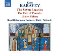 Karayev Kara - Ballet Suites-The Seven Beauties/The Path Of