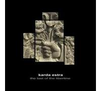 Karda Estra - Last Of The Libertine