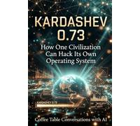 Kardashev 0.73: How One Civilization Can Hack Its Own Operating System: 6