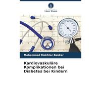 Kardiovaskuläre Komplikationen bei Diabetes bei Kindern