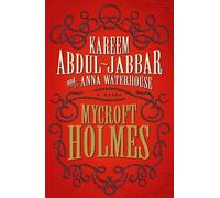 Kareem Abdul-Jabbar Anna Waterhouse Mycroft Holmes (Tascabile)