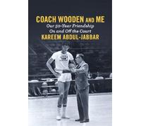 Kareem Abdul-Jabbar Coach Wooden and Me (Copertina rigida)
