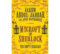 Kareem Abdul-Jabbar Mycroft and Sherlock: The Empty Birdcage (Tascabile)