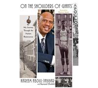 Kareem Abdul-Jabbar On the Shoulders of Giants (Tascabile)