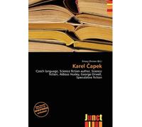 Karel ¿apek: Czech language, Science fiction author, Science fiction, Aldous Huxley, George Orwell, Speculative fiction