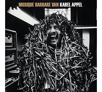 Karel Appel - Musique Barbare (Cd+Booklet)