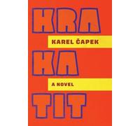 Karel Čapek Capek, Karel Karel Capek Karel Capek Krakatit (Tascabile)