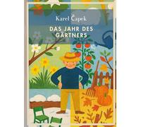 Karel capek das jahr g rtners vollst ndi
