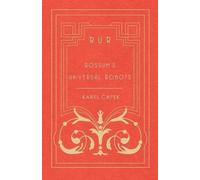 Karel Capek R.U.R. - Rossum's Universal Robots (Tascabile)