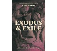 Karel Deurloo Exodus and Exile (Copertina rigida)