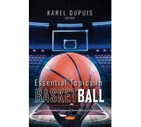 Karel Dupuis Essential Topics in Basketball (Tascabile)
