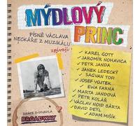 Karel Gott, Jaromir Nohavica, Josef Vojtek, Sagvan Tofi, Janek Ledecky, Ewa Farna, Petr Janda, David Deyl, Adam Misik - Mydlovy Princ