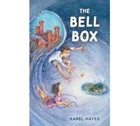 Karel Hayes The Bell Box (Tascabile)