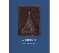 Karel Jaromir Erben A Bouquet (Copertina rigida)