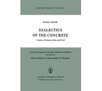 Karel Kosík Dialectics of the Concrete (Tascabile)
