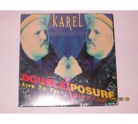 Karel - Live to Tell / Get It Up