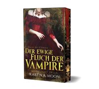 Karen A. Moon Der ewige Fluch der Vampire: Tale of Curses - Eine mit (Tascabile)