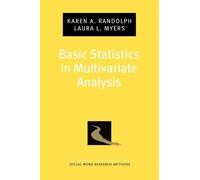 Karen A. Randolph Laura L. My Basic Statistics in Multivariate Analy (Tascabile)