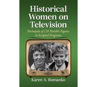 Karen a Romanko Historical Women on Television (Tascabile)