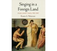 Karen A. Weisman Singing in a Foreign Land (Copertina rigida)