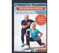 Karen Alexandra Strength Training for Seniors Over 60 (Tascabile)