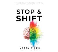 Karen Allen Stop & Shift (Tascabile)