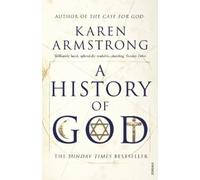 Karen Armstrong A History of God (Tascabile)