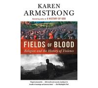 Karen Armstrong Fields of Blood (Tascabile)