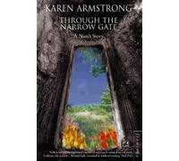 Karen Armstrong Through the Narrow Gate (Tascabile)