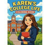 Karen at American Collage - Coloring Book: For all ages