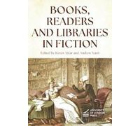 Karen Attar Books, Readers and Libraries in Fiction (Tascabile)