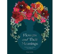 Karen Azoulay Flowers and Their Meanings (Copertina rigida)