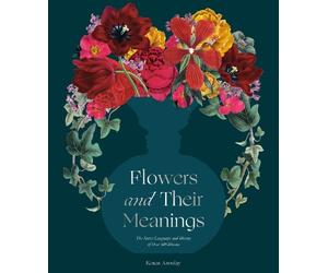Karen Azoulay Flowers and Their Meanings (Copertina rigida)
