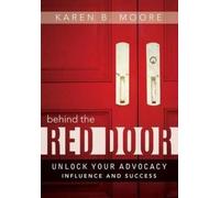 Karen B. Moore Behind The Red Door (Copertina rigida)