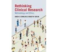 Karen B. Schmaling Robert M. Kapl Rethinking Clinical Resear (Copertina rigida)