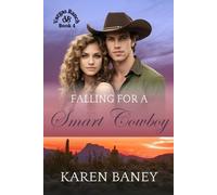 Karen Baney Falling for a Smart Cowboy (Tascabile) Vargas Ranch