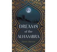 Karen Barrow – Dreams of the Alhambra – Tascabile